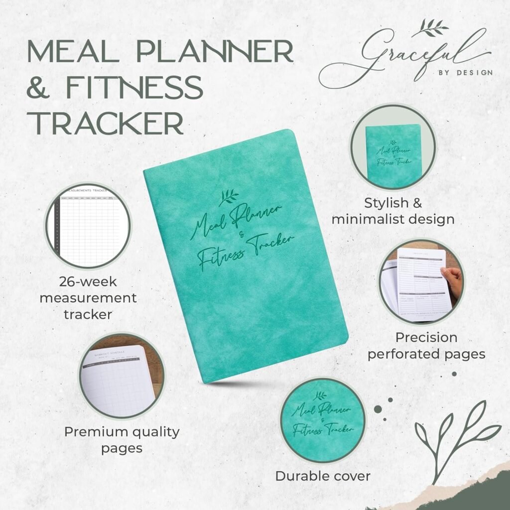 Graceful by Design Meal Planner and Fitness Tracker - Plan Workouts in our Fitness Journal for Women - Track Macros in our Food Journal for Women Weight Loss - Tear and Track with Perforated Pages